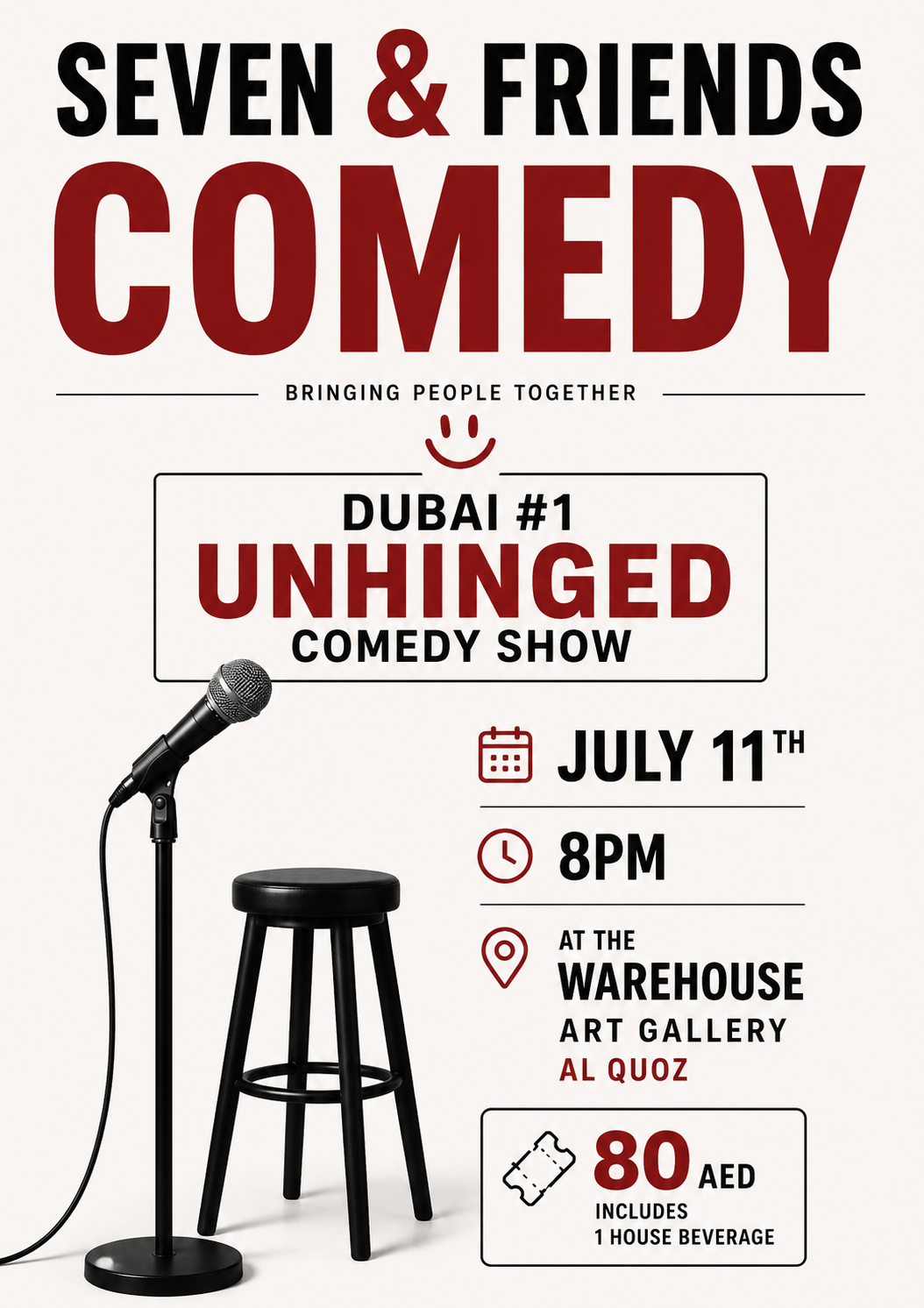 SEVEN & FRIENDS COMEDY NIGHT - JULY 11, the Warehouse Dubai